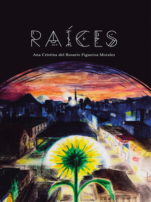 cover image of Raíces